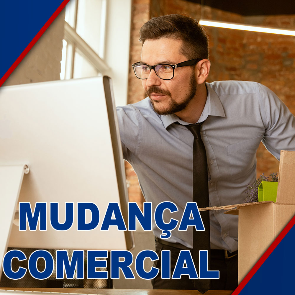 Orçamento de Mudança Comercial em Campinas – SP